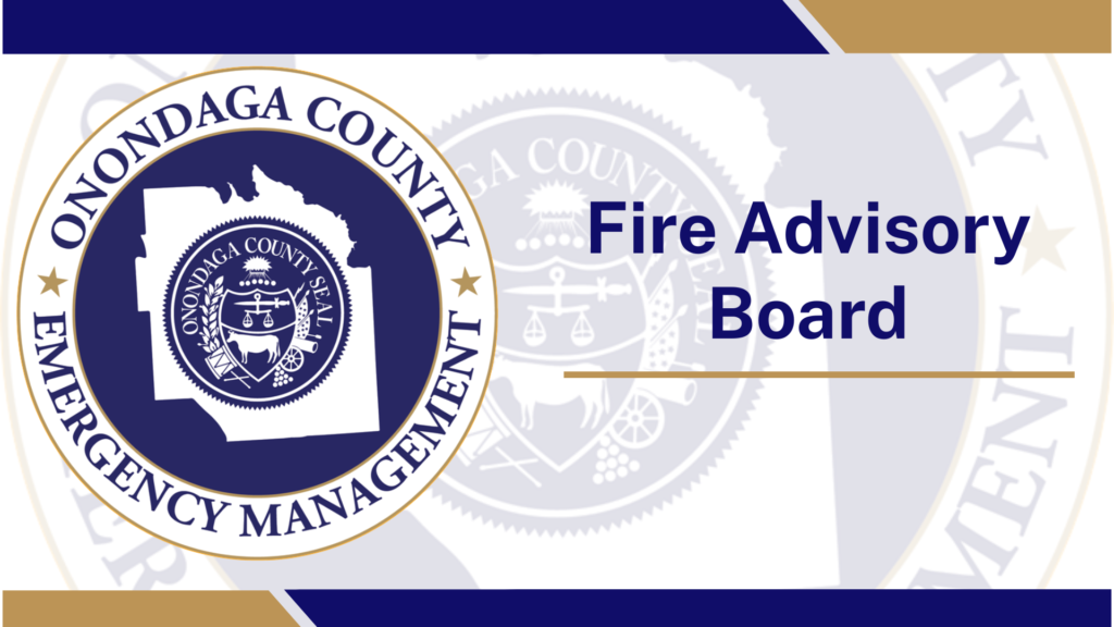 Onondaga County Fire Advisory Board.